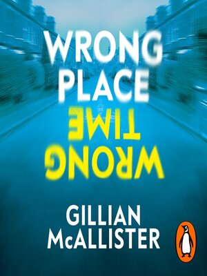 cover image of Wrong Place Wrong Time